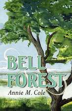 Bell Forest