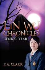 The Lin Wu Chronicles