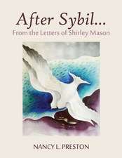 After Sybil...from the Letters of Shirley Mason