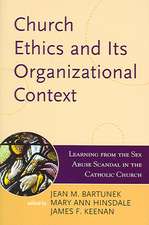 Church Ethics and Its Organizational Context