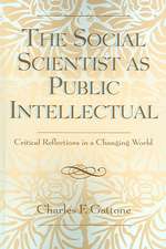 The Social Scientist as Public Intellectual