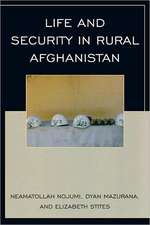 Life and Security in Rural Afghanistan