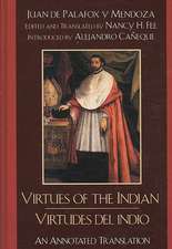 Virtues of the Indian/Virtudes del Indio