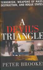 A Devil's Triangle