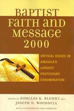 The Baptist Faith and Message 2000