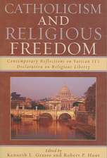 Catholicism and Religious Freedom