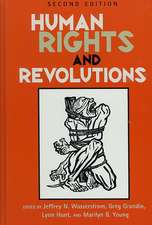 Human Rights and Revolutions (Revised)