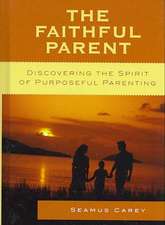 The Faithful Parent