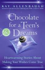 Chocolate for a Teen's Dreams