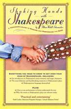 Shaking Hands with Shakespeare