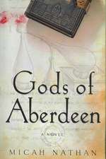 Gods of Aberdeen