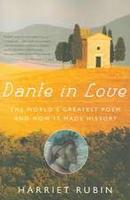 Dante in Love