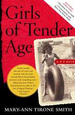 Girls of Tender Age: A Memoir