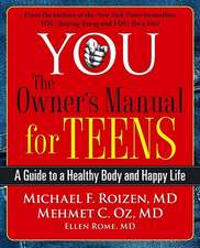 You: A Guide to a Healthy Body and Happy Life