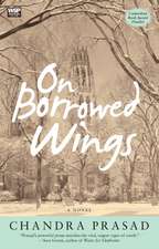 On Borrowed Wings: A Novel