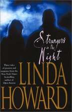 LINDA, H: Strangers in the Night