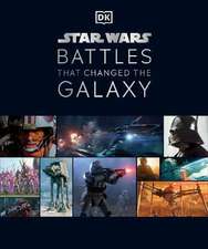 Star Wars Battles That Changed the Galaxy