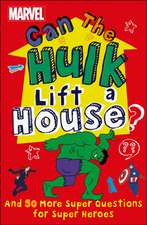 Marvel Can the Hulk Lift a House?