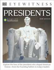 Eyewitness Presidents