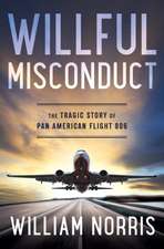Norris, W: Willful Misconduct