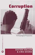 Corruption: Anthropological Perspectives