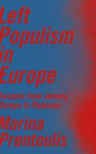 Left Populism in Europe: Lessons from Jeremy Corbyn to Podemos