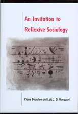 Invitation to Reflexive Sociology