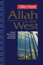 Allah in the West – Islamic Movements in America and Europe