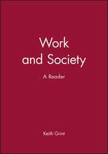 Work and Society – A Reader