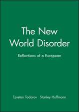 The New World Disorder: Reflections of a European