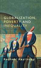 Globalization, Poverty and Inequality