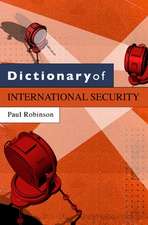 Dictionary of International Security