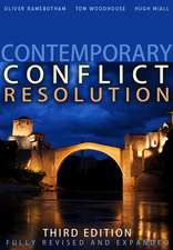 Contemporary Conflict Resolution – The Prevention, Management and Transformation of Deadly Conflicts 3e