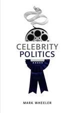 Celebrity Politics