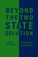 Beyond the Two-State Solution