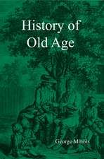 History of Old Age