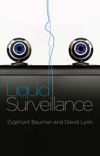 Liquid Surveillance – A Conversation