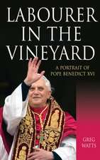 Labourer in the Vineyard – A Portrait of Pope Benedict XVI