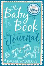 The Baby Book Journal – Your baby, your story