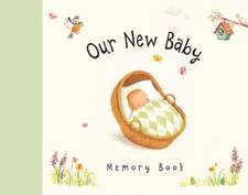 Our New Baby Memory Book