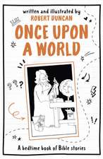 Once Upon A World