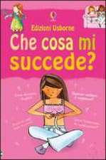 Che cosa mi succede? (Ragazze)