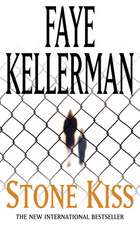 Kellerman, F: Stone Kiss