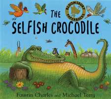 The Selfish Crocodile