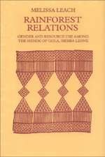 Leach, M: Rainforest Relations