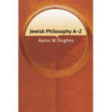 Jewish Philosophy A-Z