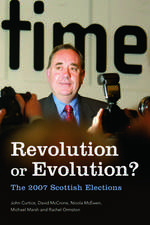 Curtice, J: Revolution or Evolution?
