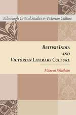 British India and Victorian Literary Culture