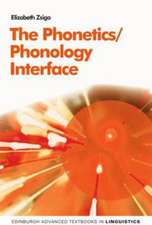 Zsiga, E: Phonetics/Phonology Interface