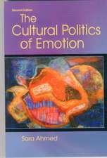 The Cultural Politics of Emotion